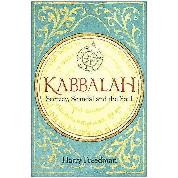 Kabbalah: Secrecy, Scandal and the Soul, Harry Freedman