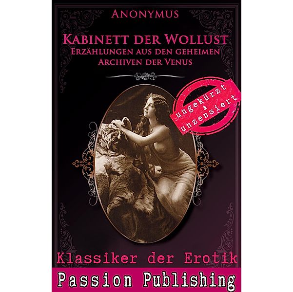 Kabinett der Wollust / Klassiker der Erotik Bd.58, Anonymus