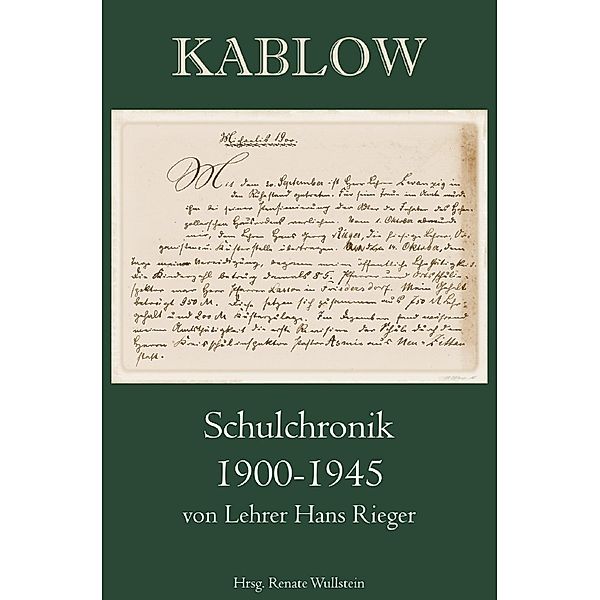 Kablow Schulchronik, Renate Wullstein