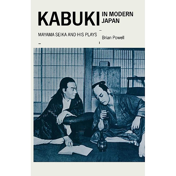 Kabuki In Modern Japan, Brian Powell