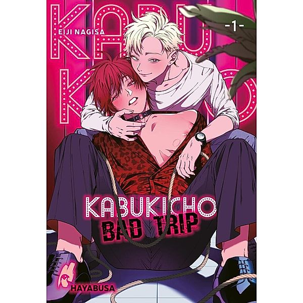 Kabukicho Bad Trip Bd.1, Eiji Nagisa