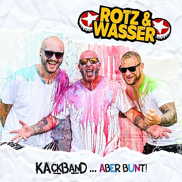 Kackband...Aber Bunt! (Cd Digipak), Rotz Und Wasser