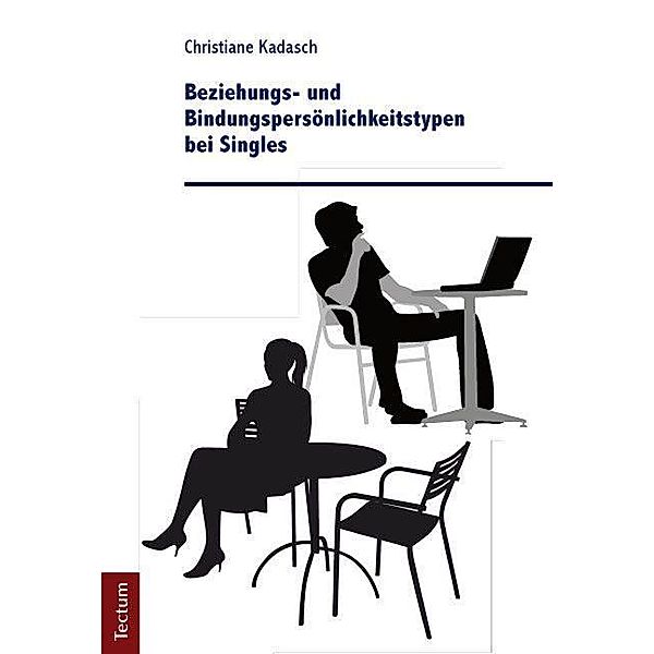 Kadasch, C: Beziehungs- und Bindungspersönlichkeitstypen, Christiane Kadasch