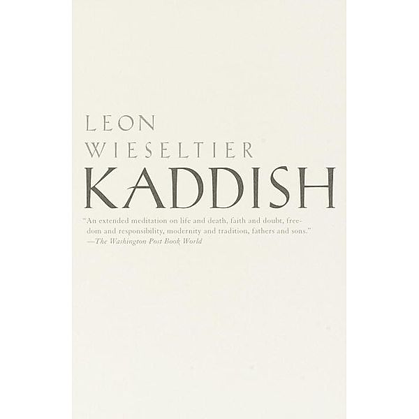 Kaddish, Leon Wieseltier