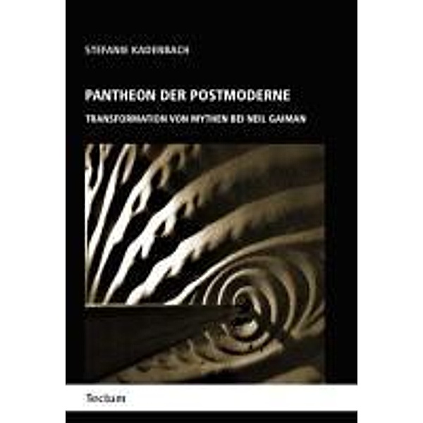 Kadenbach, S: Pantheon der Postmoderne, Stefanie Kadenbach