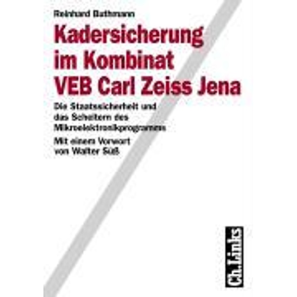 Kadersicherung im Kombinat VEB Carl Zeiss Jena, Reinhard Buthmann