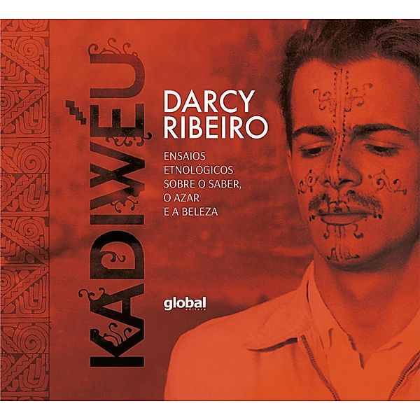 Kadiwéu, Darcy Ribeiro