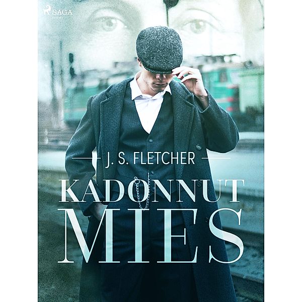 Kadonnut mies, J. S. Fletcher