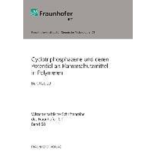 Käbisch, B: Cyclotriphosphazene und deren Potential, Bert Käbisch