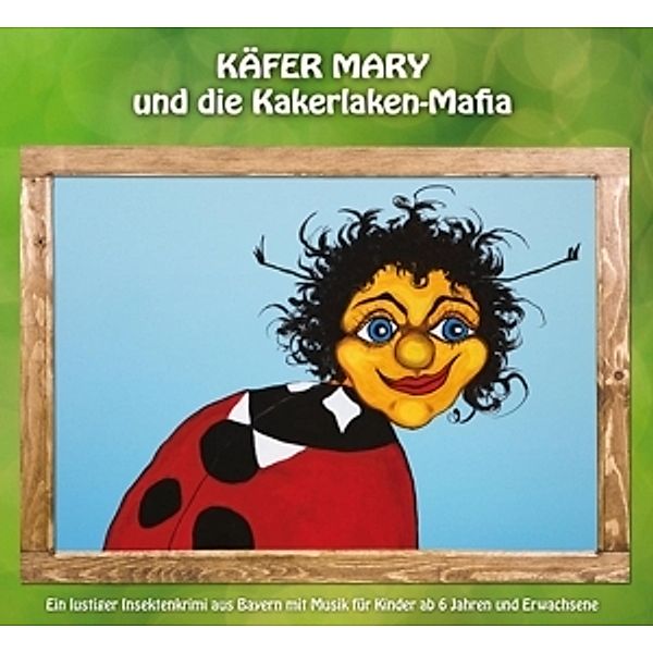 Käfer Mary Und Die Kakerlaken Mafia, Heinz-Josef Hörspiel-Braun, Stefan Murr