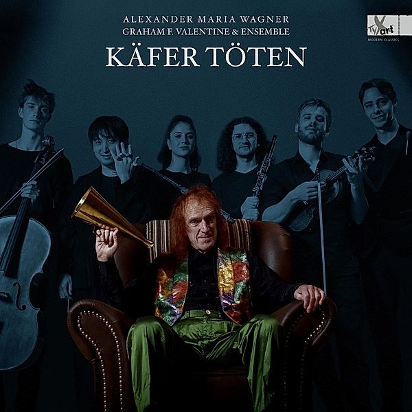 Käfer Töten - Liederzyklus, Valentine, Spataru, Moser, Rosenboom, Cseh, Mann, Oi