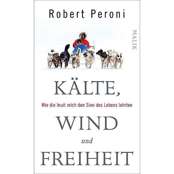 Kälte, Wind und Freiheit, Robert Peroni