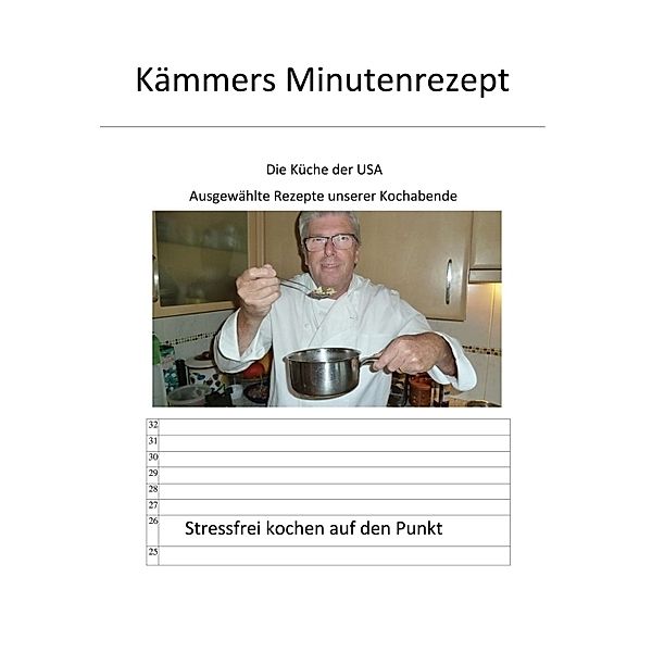 Kämmers Minutenrezept, Lothar Kämmer