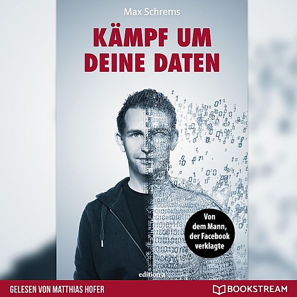 Kämpf um deine Daten, Max Schrems