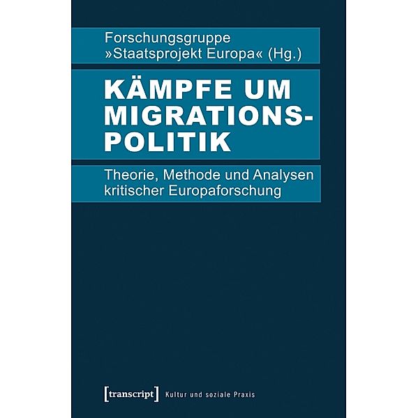 Kämpfe um Migrationspolitik / Kultur und soziale Praxis