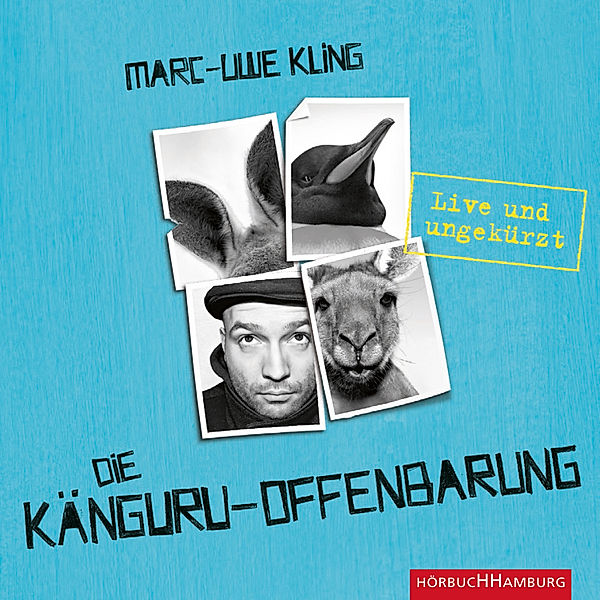 Känguru Chroniken - 3 - Die Känguru-Offenbarung, Marc-Uwe Kling
