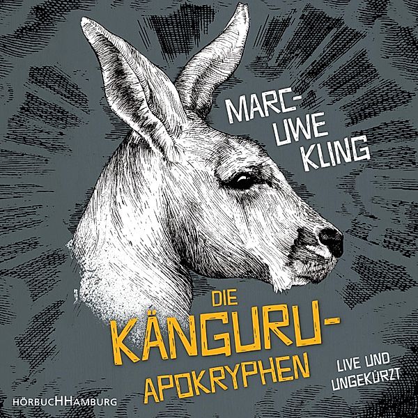 Känguru Chroniken - 4 - Die Känguru-Apokryphen, Marc-Uwe Kling