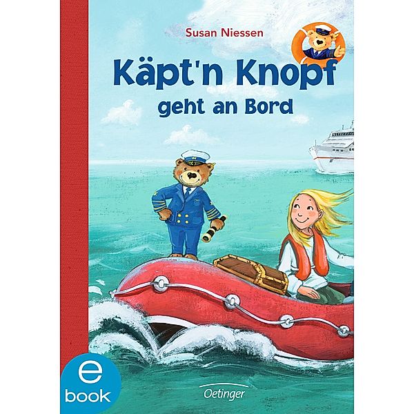 Käpt'n Knopf: Käpt'n Knopf geht an Bord, Dagmar Henze, Susan Niessen