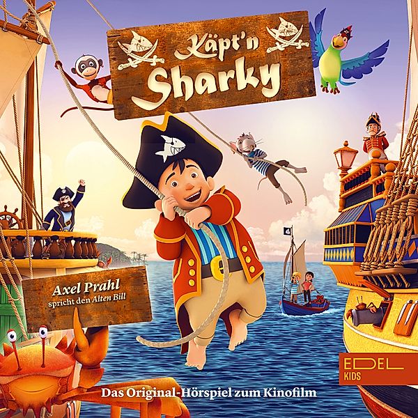 Käpt'n Sharky (Das Original-Hörspiel zum Kinofilm), Thomas Karallus