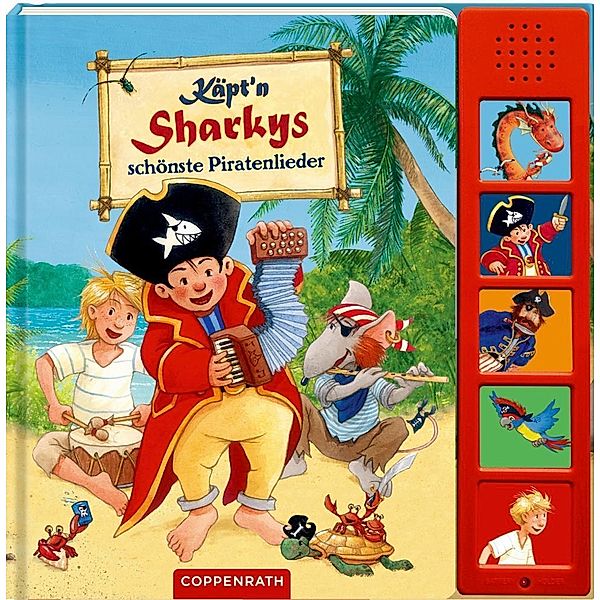 Käpt'n Sharkys schönste Piratenlieder, m. Soundeffekten