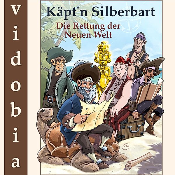 Käpt'n Silberbart und seine einzigartige Mannschaft - 2 - Käpt'n Silberbart - Die Rettung der Neuen Welt, Kigunage