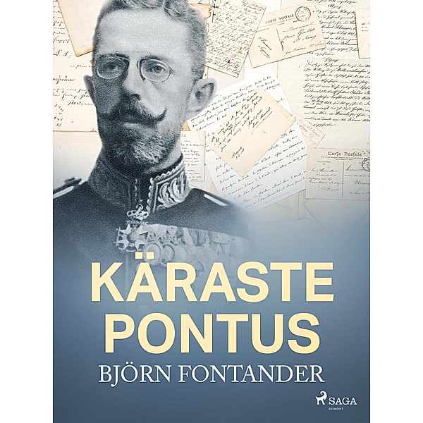 Käraste Pontus, Björn Fontander