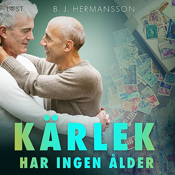 Kärlek har ingen ålder - feelgood erotik, B. J. Hermansson