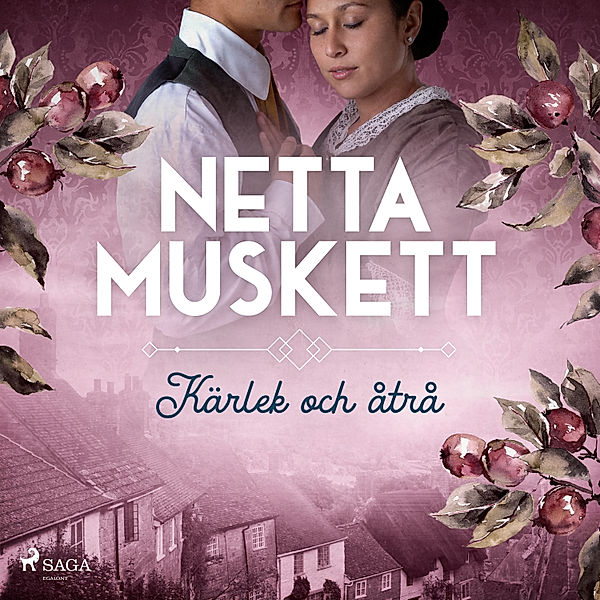 Kärlek och åtrå, Netta Muskett