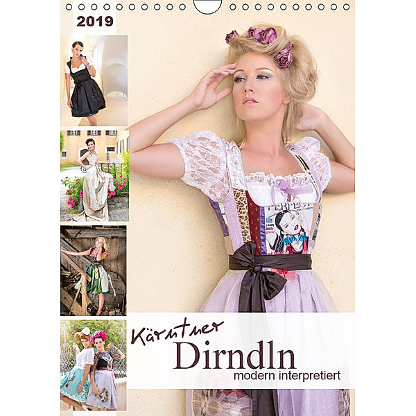 Kärntner Dirndln - modern interpretiertAT-Version (Wandkalender 2019 DIN A4 hoch), HETIZIA Fotodesign