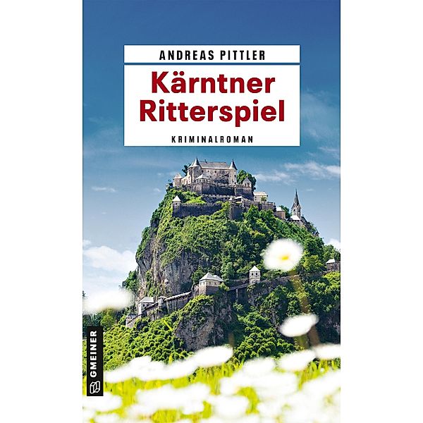 Kärntner Ritterspiel, Andreas Pittler