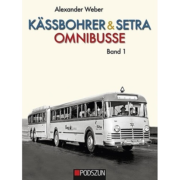Kässbohrer & Setra Omnibusse, Alexander Weber