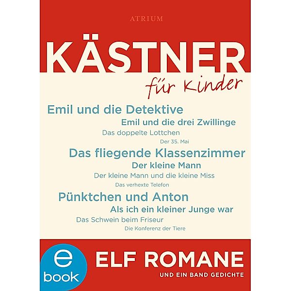 Kästner für Kinder, Erich Kästner