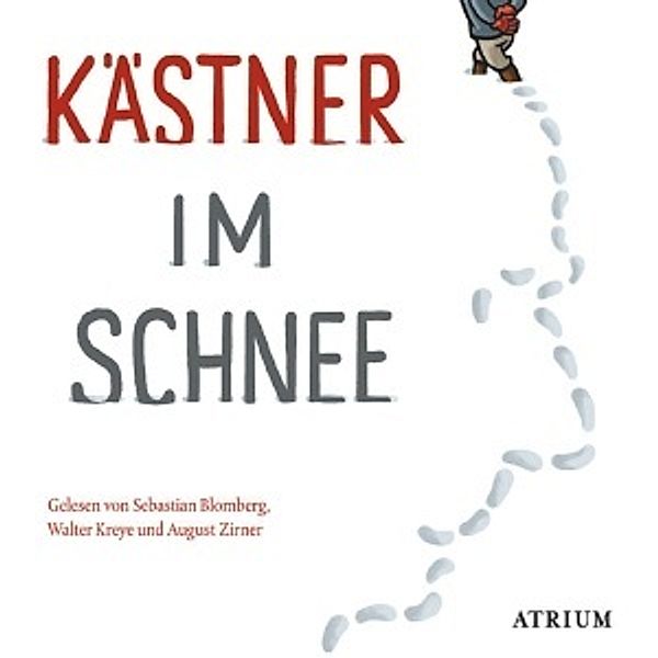 Kästner im Schnee, Audio-CD, Erich Kästner
