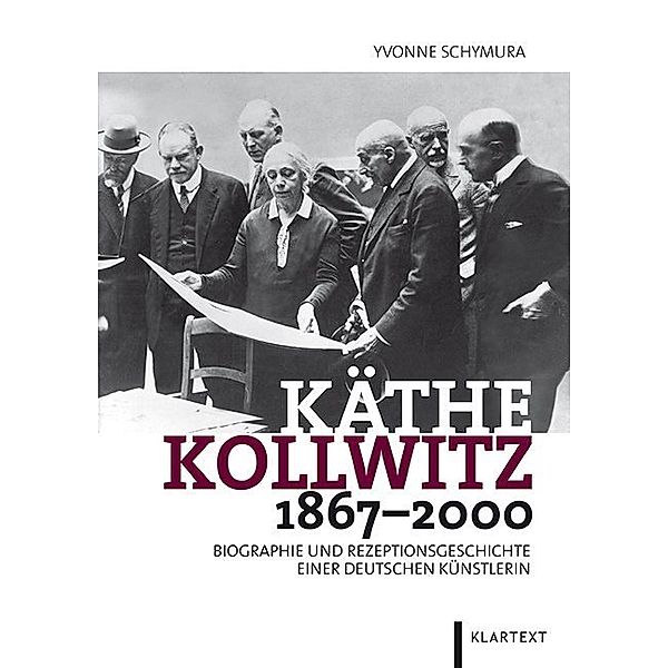 Käthe Kollwitz 1867-2000, Yvonne Schymura