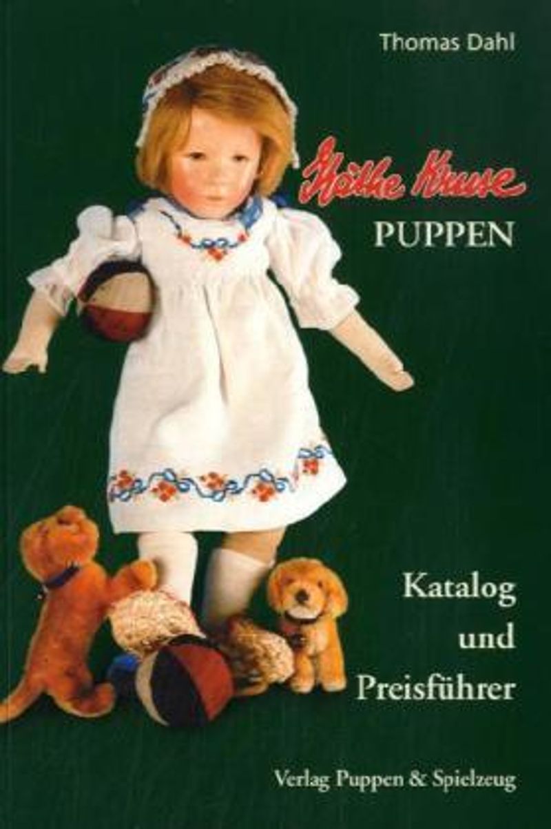 Käthe Kruse-Puppen Buch von Thomas Dahl versandkostenfrei bei Weltbild.de