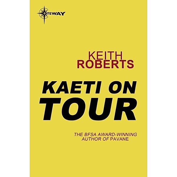 Kaeti on Tour / Kaeti, Keith Roberts
