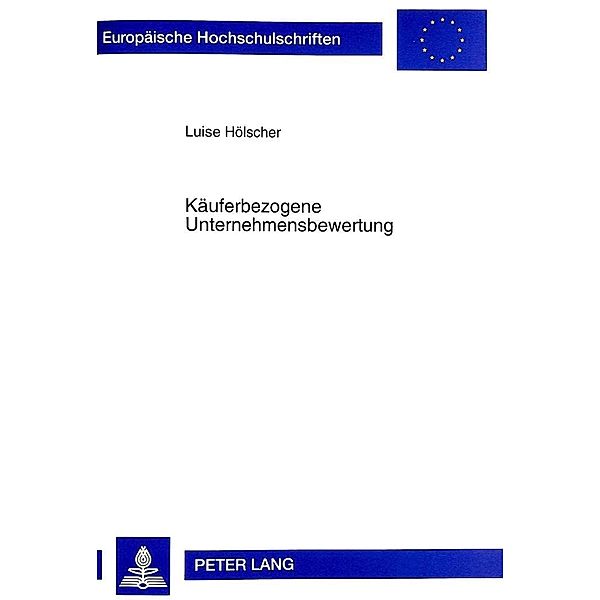 Käuferbezogene Unternehmensbewertung, Luise Hölscher