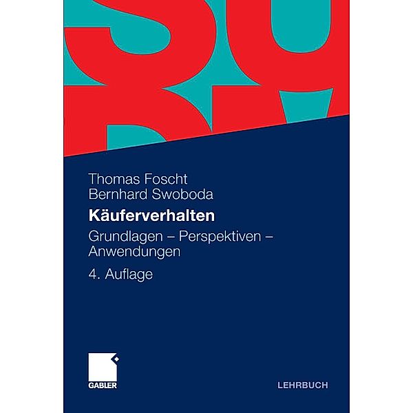 Käuferverhalten, Thomas Foscht, Bernhard Swoboda