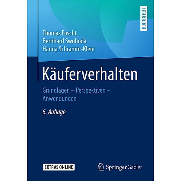 Käuferverhalten, Thomas Foscht, Bernhard Swoboda, Hanna Schramm-Klein