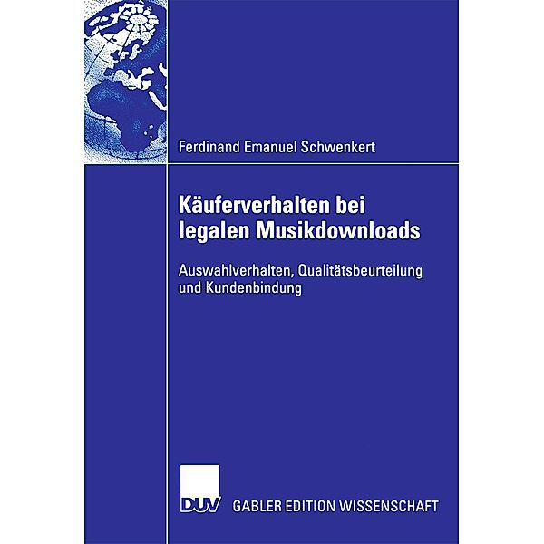 Käuferverhalten bei legalen Musikdownloads, Ferdinand Emanuel Schwenkert