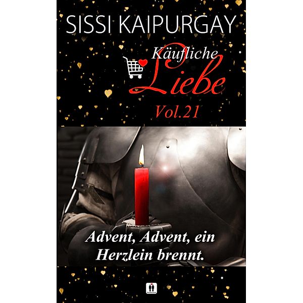 Käufliche Liebe 21 / Käufliche Liebe Bd.21, Sissi Kaipurgay