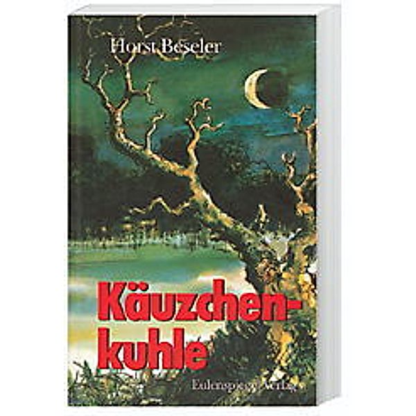 Käuzchenkuhle, Horst Beseler