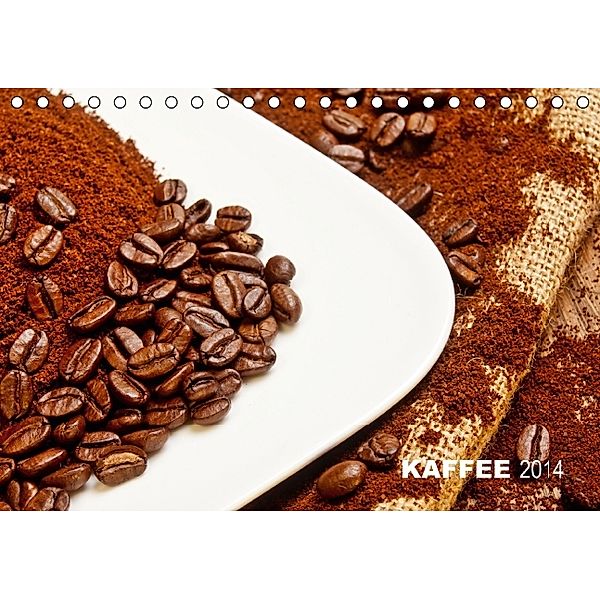 KAFFEE 2014 (Tischkalender 2014 DIN A5 quer), Ralph Kerpa