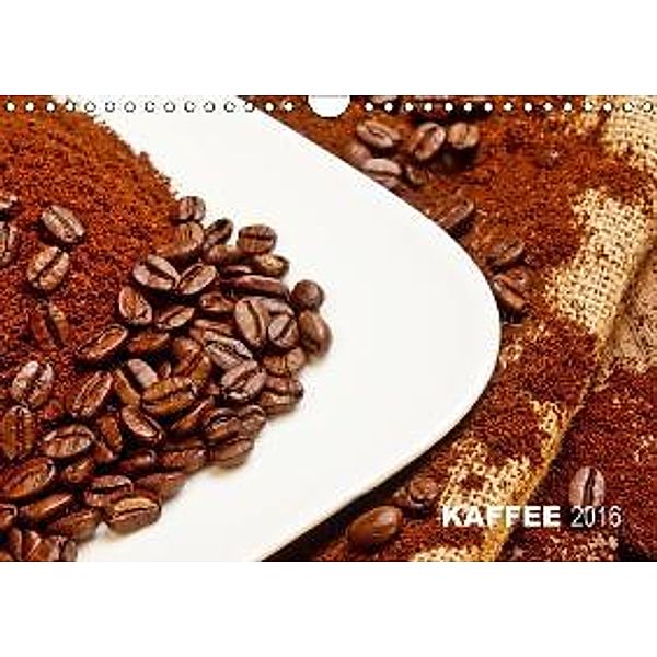 KAFFEE 2016 (Wandkalender 2016 DIN A4 quer), Ralph Kerpa