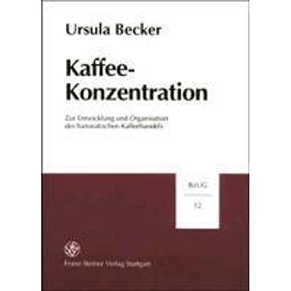 Kaffee-Konzentration, Ursula Becker