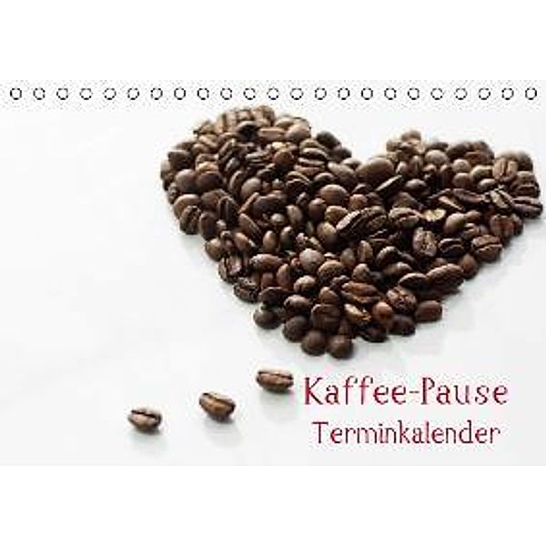 Kaffee-Pause Terminkalender mit österreichischem Kalendarium (Tischkalender 2015 DIN A5 quer), Tanja Riedel