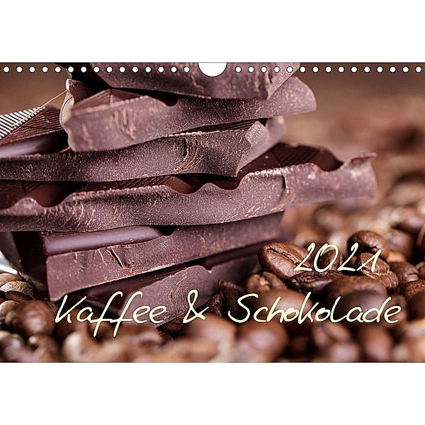 Kaffee & Schokolade (Wandkalender 2021 DIN A4 quer), Nailia Schwarz