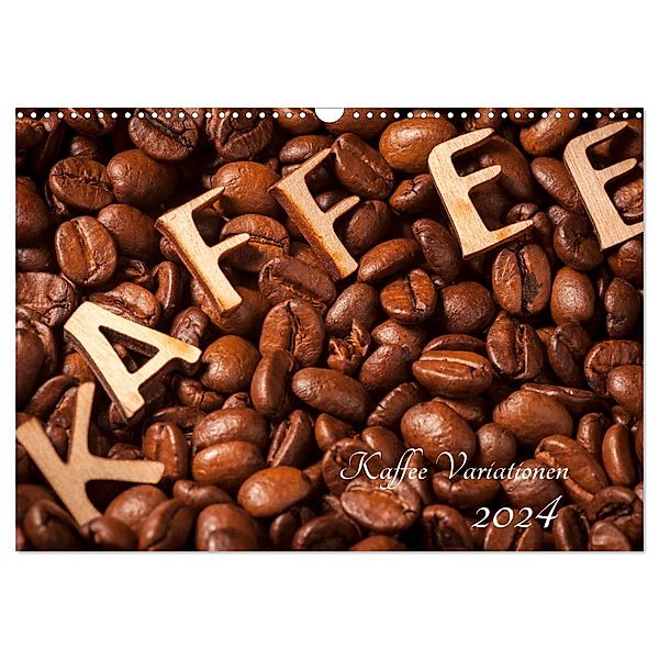 Kaffee Variationen (Wandkalender 2024 DIN A3 quer), CALVENDO Monatskalender, Calvendo, Andy Nowack