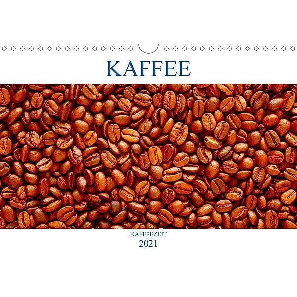 Kaffee (Wandkalender 2021 DIN A4 quer), Thomas Jäger