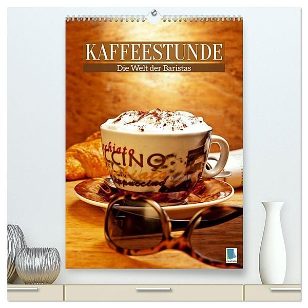 Kaffeestunde: Die Welt der Baristas (hochwertiger Premium Wandkalender 2024 DIN A2 hoch), Kunstdruck in Hochglanz, Calvendo